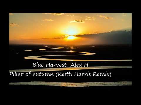 Blue Harvest, Alex H - Pillar of autumn (Keith Harris Remix) [PHW]