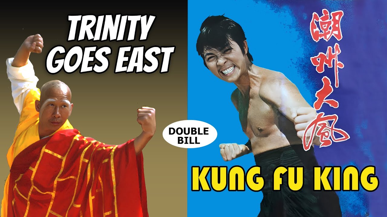 Wu Tang Collection - Trinity Goes East  + Kung Fu King