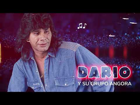Darío y Su Grupo Angora - Grandes éxitos | ENGANCHADOS