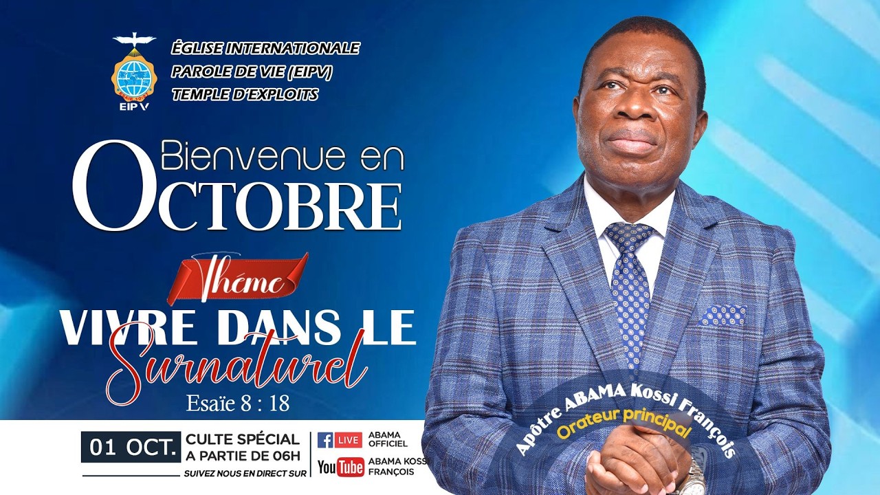 Mois d'Octobre : vivre dans le surnaturel