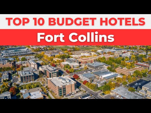 Best Budget Hotels in Fort Collins