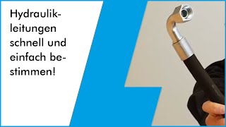 Hydraulikleitungen anhand eines Musterschlauches neu auslegen!