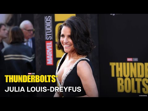 Julia Louis-Dreyfus on Recruiting the Thunderbolts*!