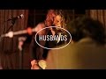 Husbands - Let Me Down (Don't) 