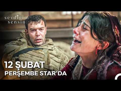 Sevdiğim Sensin 1. Bölüm 3. Tanıtım -  12 Şubat Perşembe Star'da!