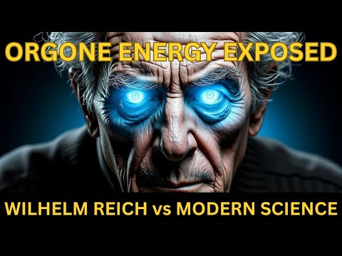Orgone Energy EXPOSED Wilhelm Reich's 1942 Findings vs Modern Science