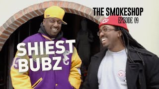SMOKESHOP EP 9 - SHIEST BUBZ INTERVIEW