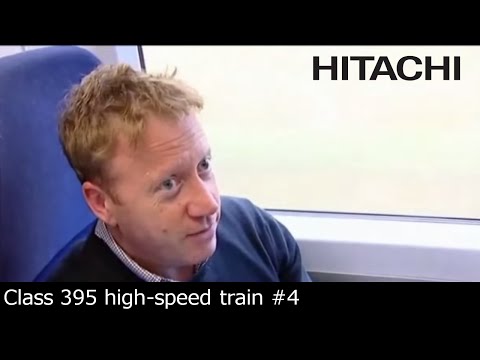 #4 Hitachi Class 395 CTRL Train - Passengers feedback : Feedback - Hitachi