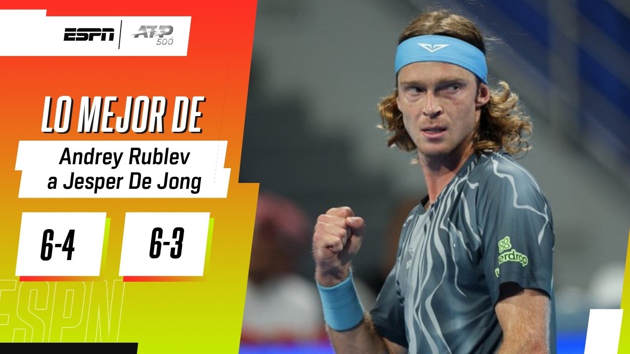 EN SETS CORRIDOS, RUBLEV SE IMPUSO ANTE JESPER DE JONG EN DOHA | RESUMEN