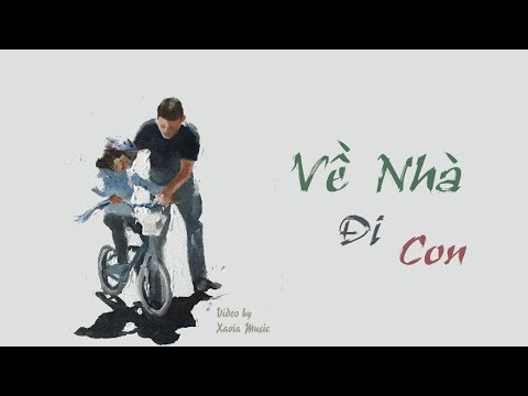 Cảm ơn con nhé - Văn Tứ Quý
