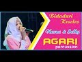 AGARI PERCUSSION BIDADARI KESELEO NANa SELLY