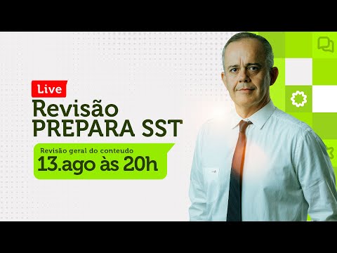 Revisão final PREPARA SST 1/2  - professor Flávio Nunes