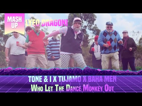 Tone & I X Tujamo X Baha Men - Who Let The Dance Monkey Out (Lyeo Dragoni Festival Tribal Mashup)