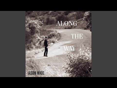 Along the Way