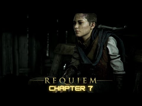 A Plague Tale Requiem: Chapter 7- Felons "Full Walkthrough"