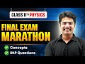 फाइनल एग्जाम तैयारी: फिजिक्स क्लास 11th की पूरी मैराथॉन