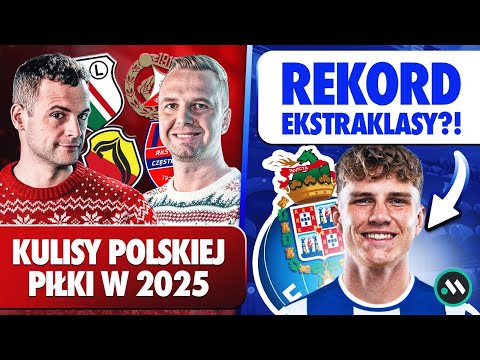 PORTO RUSZA PO PIETUSZEWSKIEGO! REKORD EKSTRAKLASY? POLSKA PIŁKA OD KULIS - HISTORIE Z 2025 ROKU