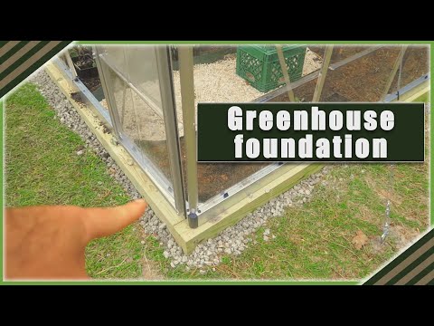 How to Build Greenhouse Foundation