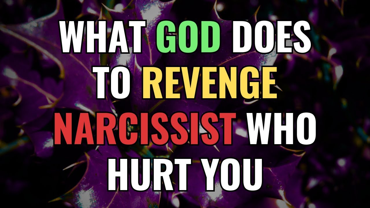 What God Does To Revenge Narcissist Who Hurt You | NPD | Narcissism | BehindTheScience