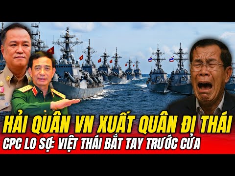 VN Bảo Vệ Tuyệt Đối Vùng Biển Tây Nam Và Vịnh Thái Lan - CPC Nóng Mặt