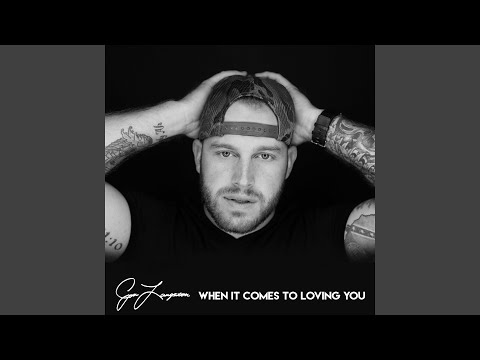 Video thumbnail for When It Comes to Loving You