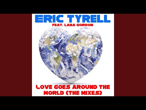 Love Goes Around the World (Gery Rydell Remix) (feat. Lana Gordon)