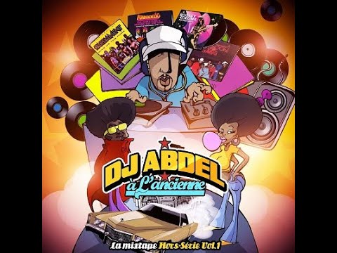 DJ Abdel a l'ancienne (Hors série vol 1)