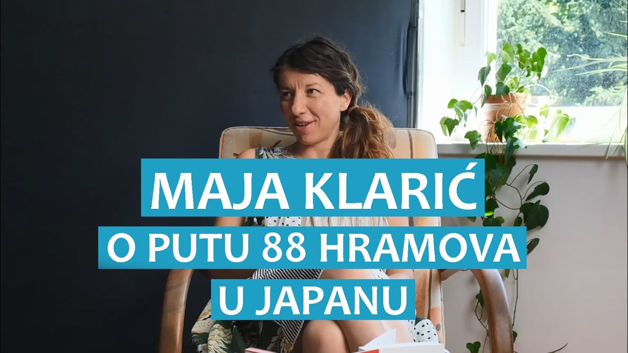 Maja Klarić o Putu 88 hramova u Japanu