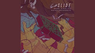 Slide (feat. Keiko Necesario)