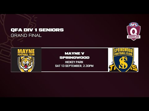 LIVE QFA DIV 1 SENIORS GRAND FINAL - Mayne v Springwood
