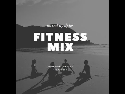 Dj Les   fitness mix september 2020 135 138 bpm week 3