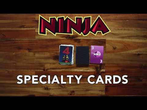 Ninja: Specialty Cards