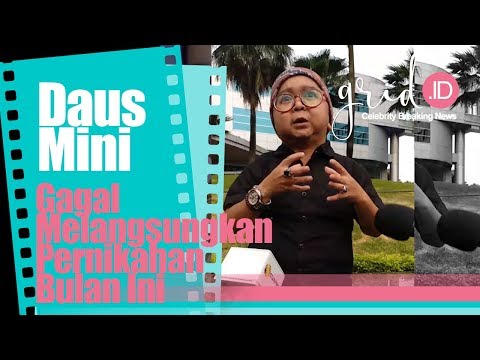 Pernikahan Resmi Daus Mini Gagal Dilangsungkan Bulan Ini