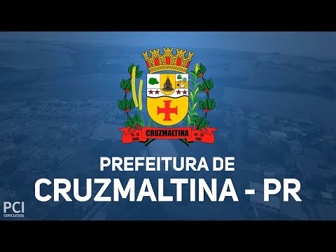 Cruzmaltina - PR abre Concurso Público com 36 vagas