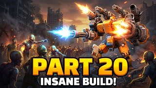 Mech Assemble: Zombie Swarm - Part 20 - This Build is Insane