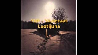 YUP - Yövieraat - Luotijuna (HD)