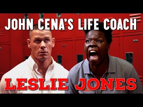 John Cena's Life Coach: Leslie Jones