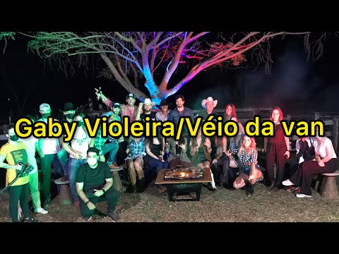 Gaby Violeira/Véio da Van.