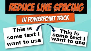 PowerPoint Line Spacing Trick