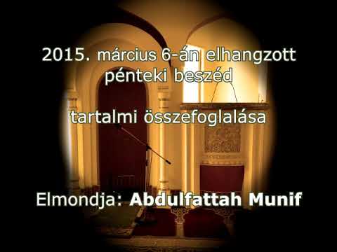 Budapest Mecset, pénteki beszéd - 2015. március 6: A túlvilági élet jelei