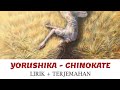 Yorushika - Chinokate (SHORT VERSION) | Lirik & Terjemahan