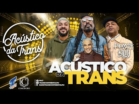 Acústico da Trans com Pixote