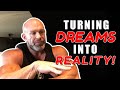 One Piece of the Puzzle to Turn Your Dreams into Reality!