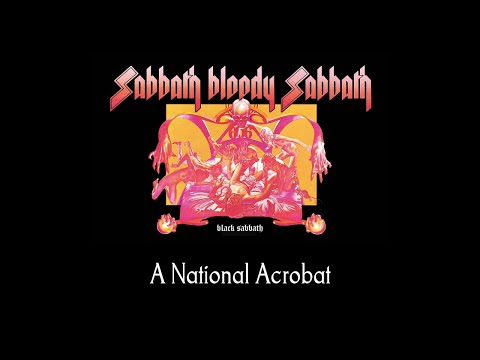 Black Sabbath - A National Acrobat (lyrics)