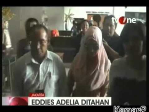 Kasus Pencucian Uang eddies adelia ditangkap