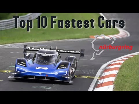 Top10 Fastest cars at the Nürburgring Nordschleife