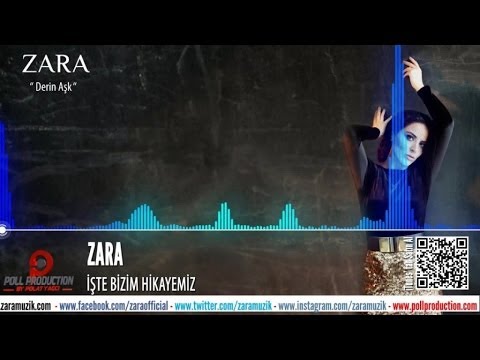 Zara - İşte Bizim Hikayemiz ( Official Audio )