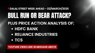 Dalal Street: Market Direction & Trading Strategies for HDFC Bank, Reliance, TCS | (02-March-2025)