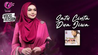 Siti Nurhaliza - Satu Cinta Dua Jiwa (Official Video Karaoke) - Vocal Version
