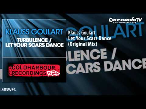 Klauss Goulart - Let Your Scars Dance (Original Mix)